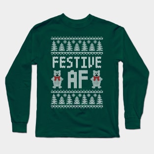 Festive AF - Funny Ugly Christmas Sweater - Polar Bears Long Sleeve T-Shirt